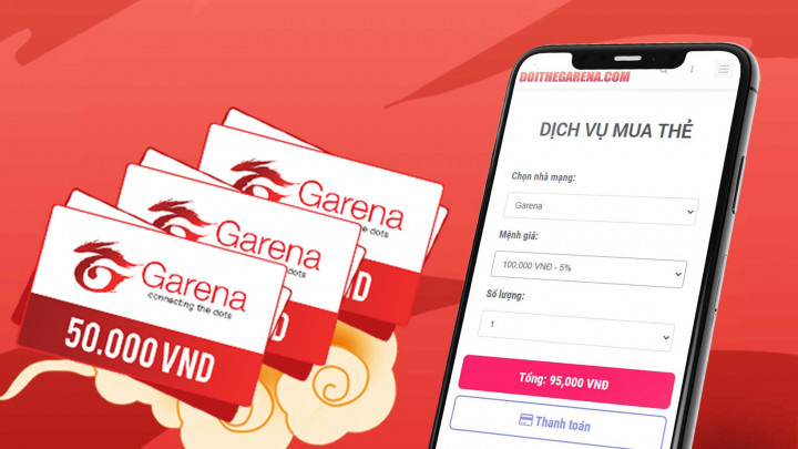 ĐỔI THẺ GAME GARENA THÀNH TIỀN MẶT 24/7